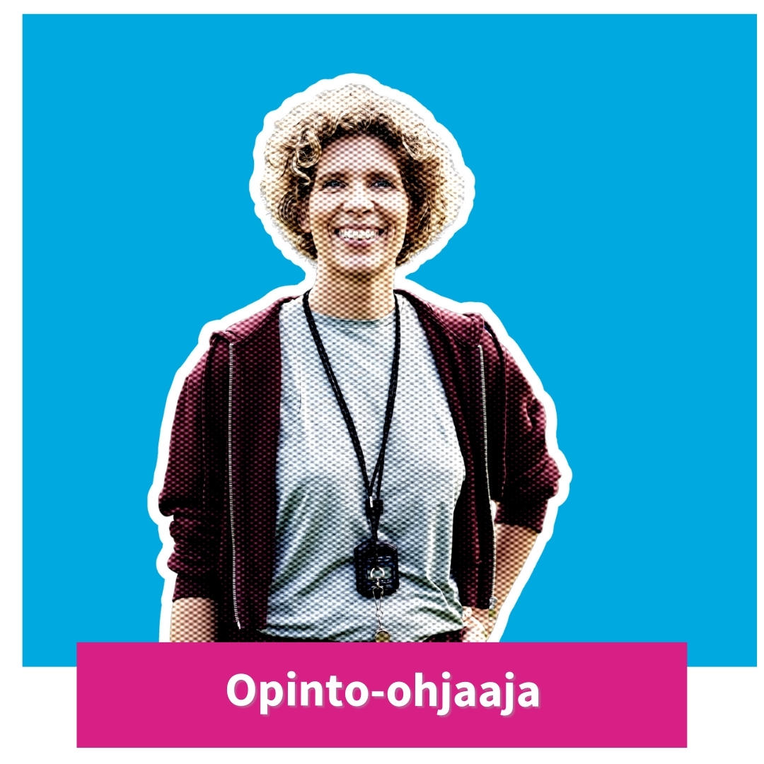 Henkilö ja teksti "opinto-ohjaaja"